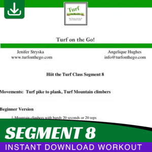 HIIT The Turf Training Segment 8